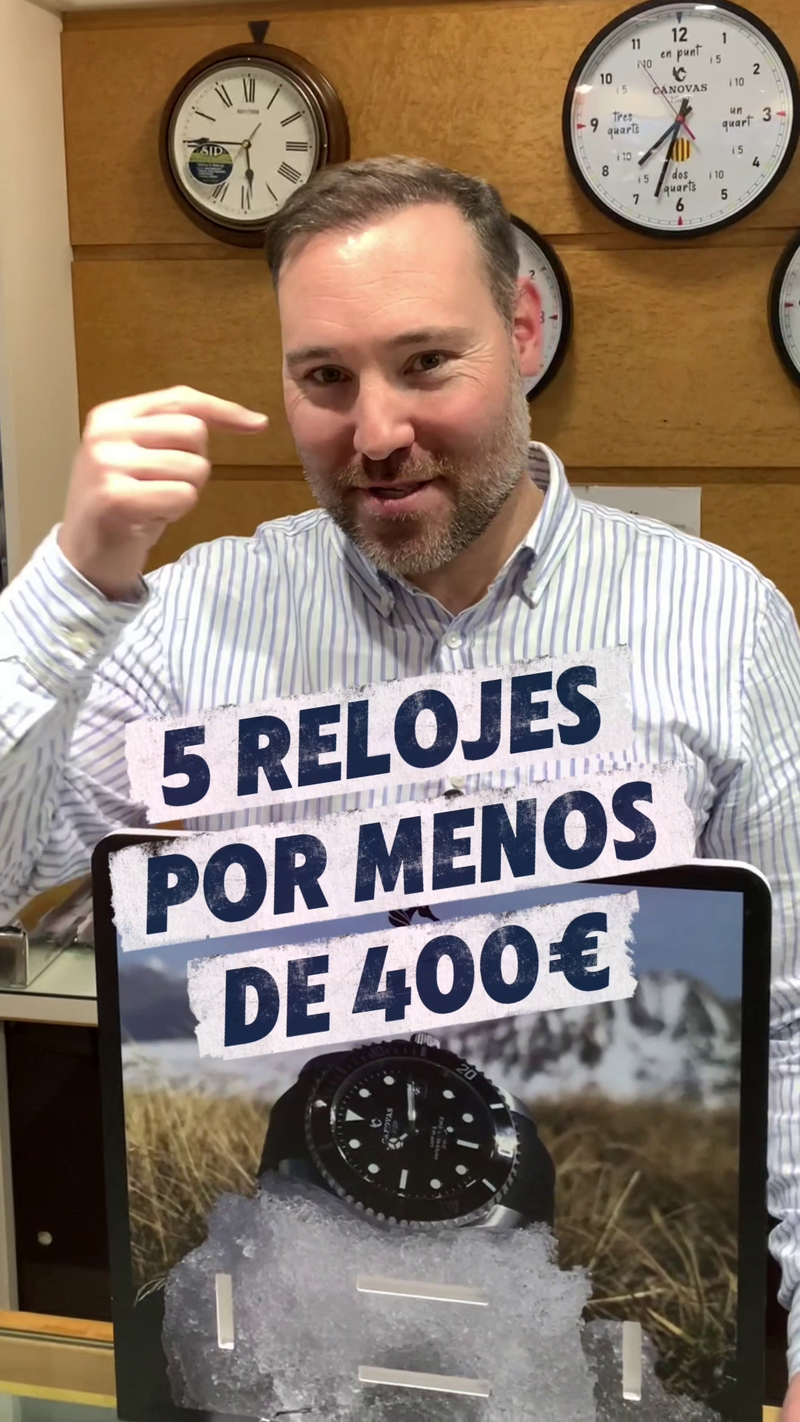 5 Relojes que parecen de mil euros (pero cuestan menos de 400€)